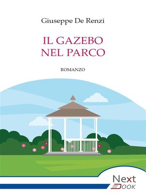 cover image of Il gazebo nel parco
